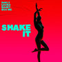 Shake It