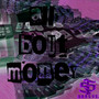 All Bout Money (Explicit)