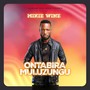 Ontabira Muluzungu (Explicit)