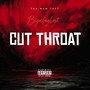 Cut Throat (Explicit)