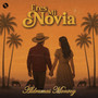 Eres Mi Novia