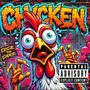 Chicken (Explicit)