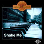 Shake Me