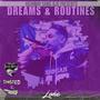 Dreams and Routines (Explicit)