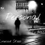 Personal (feat. Linwood Skees) [Explicit]