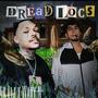 Dreadlocs (Explicit)