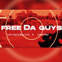 Free Da Guys (feat. Louie Ray) [Explicit]