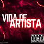 Vida de artista (Explicit)