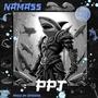 PPT (feat. Namass) [Explicit]