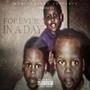 Forever In A Day (Explicit)