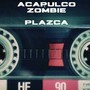 Plazca (Explicit)