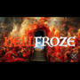 Hell Froze (feat. Little Lew) [Explicit]