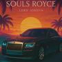 Souls Royce (Explicit)