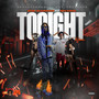 Tonight (Remix) [Explicit]