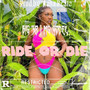 Ride Or Die (Explicit)