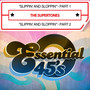 Slippin' And Sloppin' - Part 1 / Slippin' And Sloppin'- Part 2 [Digital 45] - Single