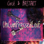 UnCumPressedLovE (feat. Circé)