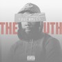 The Truth (Explicit)