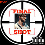 Final Shot (Explicit)