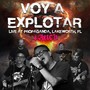 Voy a Explotar (En Vivo)