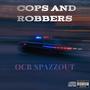 Cops and Robbers (Explicit)