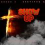 Show Up (feat. Classmaticc)