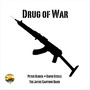 Drug of War