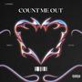 COUNT ME OUT (Explicit)