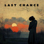 Last Chance