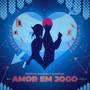 Amor Em Jogo (Remix)