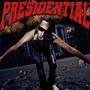 Presindential (Explicit)