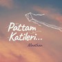 Pattam Katileri