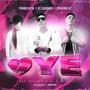 Oye (feat. Johann Rz & Franchita)