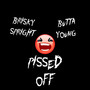 Pissed Off (Explicit)