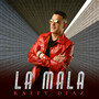 La Mala