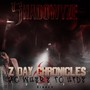 Z Day Chronicles (No Where to Hide) [Day 1]