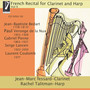 French Recital for Clarinet and Harp, Vol II