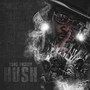 Hush (Explicit)