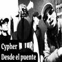 Desde el puente (Cypher) (feat. Korshaflow, Bonez & Saul Almada) [Explicit]