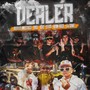 Dealer