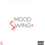 Mood Swings (Explicit)