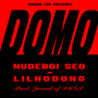 DOMO (feat. LIL HODONG)