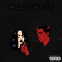 MeLLO WAV3 (Explicit)