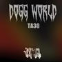 DOGG WORLD (Explicit)