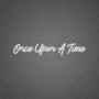 Once upon a time (Explicit)