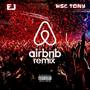 Air Bnb (WSC Remix)