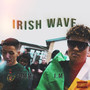 Irish Wave (Explicit)