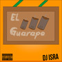 El Guarapo (Explicit)