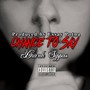 Chance To Say (Explicit)