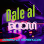 Dale al Boom